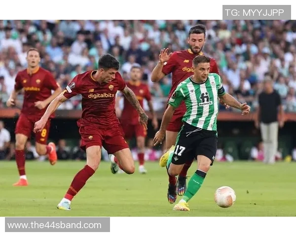 贝蒂斯主场迎战莱万特全力争胜期待精彩对决